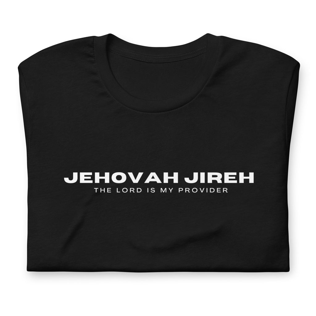 Jehovah Jireh The Lord Is My Provider Christian T-Shirt