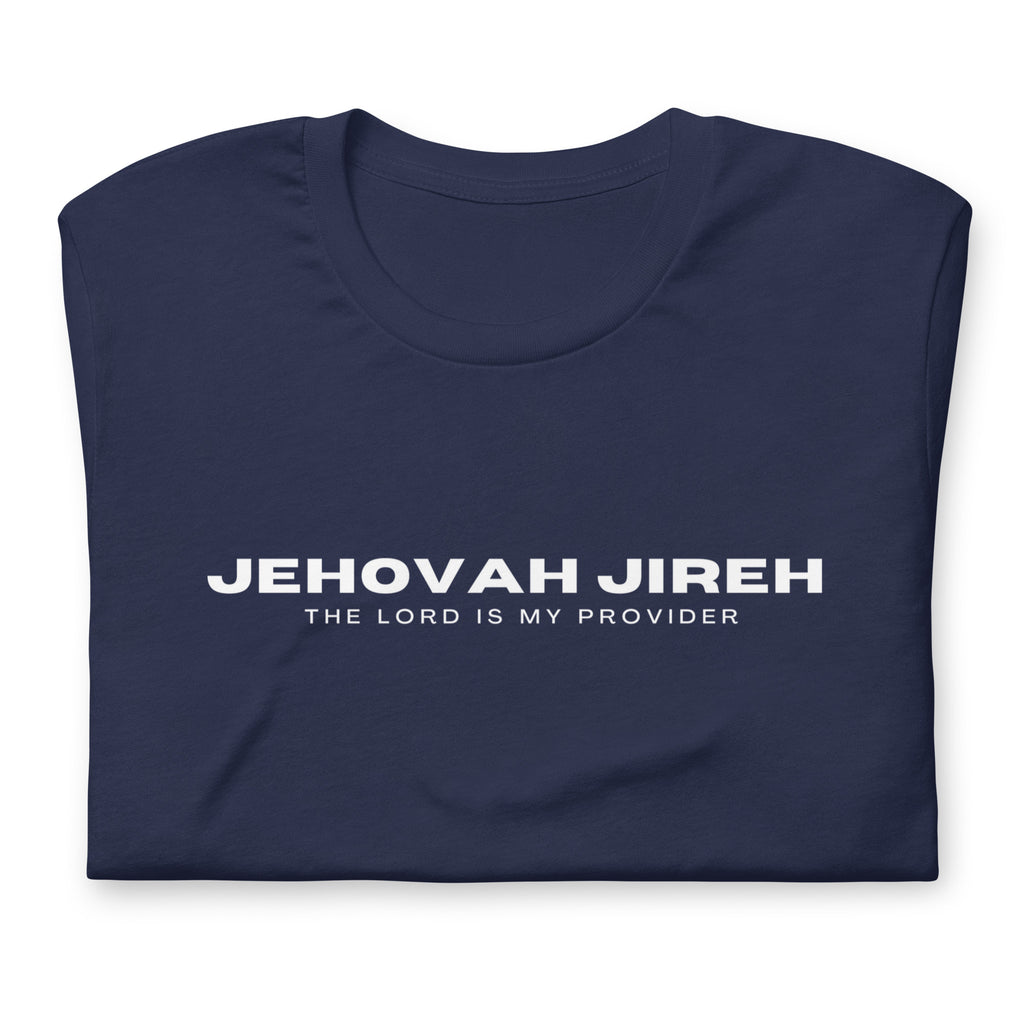 Jehovah Jireh The Lord Is My Provider Christian T-Shirt
