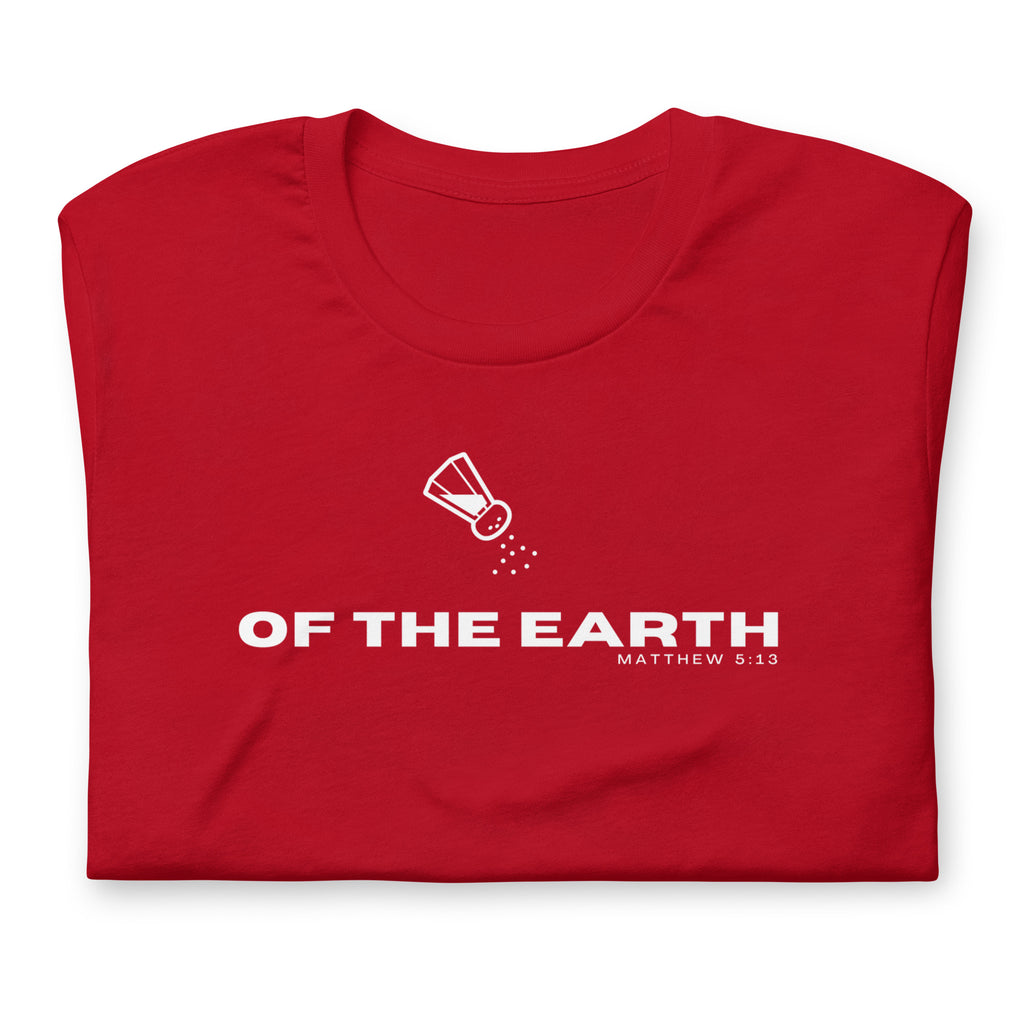 Salt of The Earth Christian T-Shirt