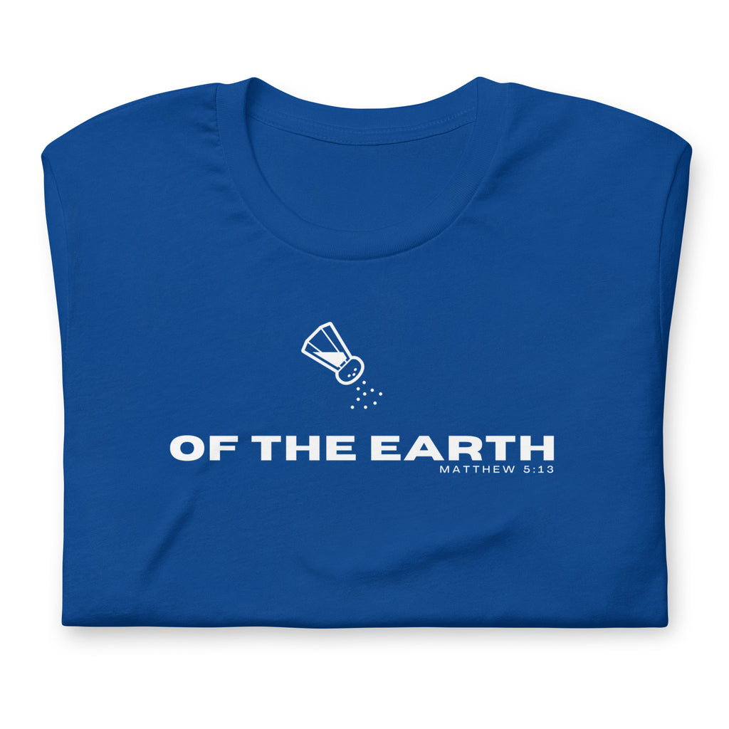 Salt of The Earth Christian T-Shirt